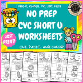 CVC Phonics Worksheets Short U - PreK, UTK, Kindergarten, 