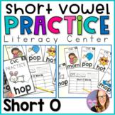 CVC Practice - Short O - Literacy Center
