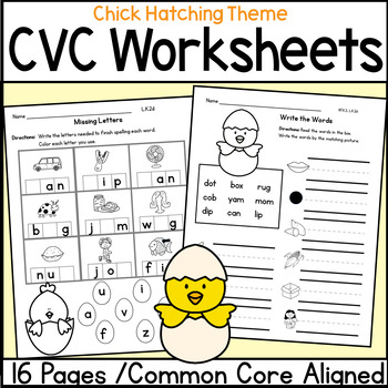 Preview of CVC Practice Worksheets Hatching Chicks Theme RF.K.3, RF.K.2d, RF.K.2e, L.K.2c