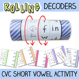 Short Vowel Activity - Rolling CVC Word Decoders