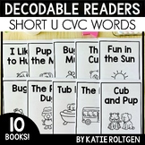 CVC Short U Decodable Readers - Science of Reading Aligned