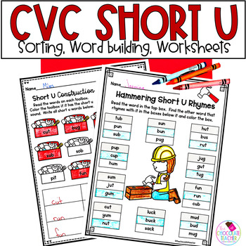 cvc short u activities and worksheets by the chocolate