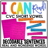 CVC Short Vowel Decodable Sentence Strips | Real and Nonse