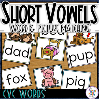 Preview of CVC Short Vowel Families Picture and Word Matching Activity
