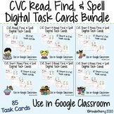 CVC Short Vowel Read, Spell, Find Digital Task Cards Bundl