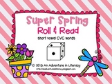 CVC Short Vowel Super Spring Roll & Read