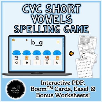 Preview of CVC Short Vowels - Interactive PDF Spelling Game Boom Card, Worksheets, Easel