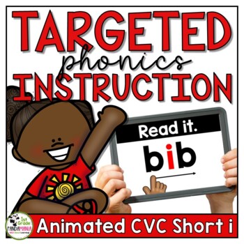 Preview of CVC Words Short i PowerPoints & Videos Phonics Instruction & Centers SOR Aligned