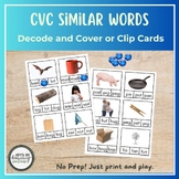 CVC Similar Words Decode and Cover