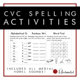CVC Spelling Activities for Vowels A, E, I, O, & U