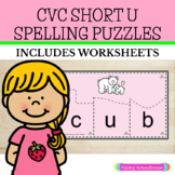 Short Vowel CVC Word Spelling Puzzles (& Worksheets): Short U