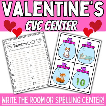 Preview of CVC Valentine's Center | Write The Room | Literacy Activities Kindergarten Febru
