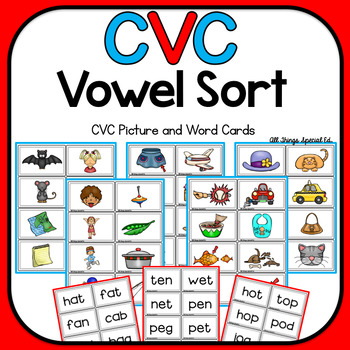 CVC Vowel Sort by All Things Special Ed | Teachers Pay Teachers