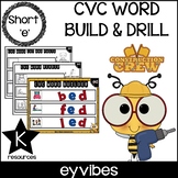 Short 'e' CVC Word Build and Drill