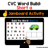 CVC Word Builder: Short a | Jamboard Google LA Activity - 