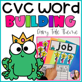 CVC Word Building - Fairy Tale Theme