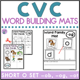 CVC Word Building Mats Short O | Word Families