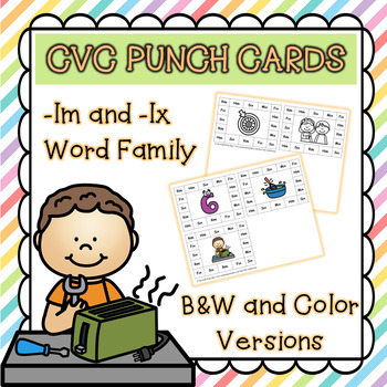 Cvc Word Family Punch Activity: -im And -ix Words By The Joyful Room