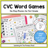 CVC Word Games: First Grade No-Prep Phonics