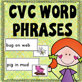 Decodable CVC Word Phrases (Decodable Short Vowel Phrases)