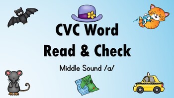 Preview of CVC Word Read and Check Middle Sound a