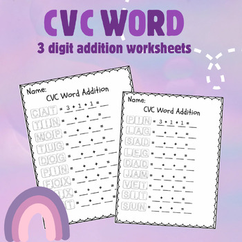 Preview of CVC Word Scrabble Tile  3 Digit Addition Worksheets