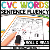 CVC Word Sentence Fluency Practice | Roll and Read Worksheets