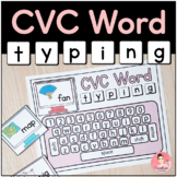 CVC Word Typing Literacy Center for Grade 1 or Kindergarten