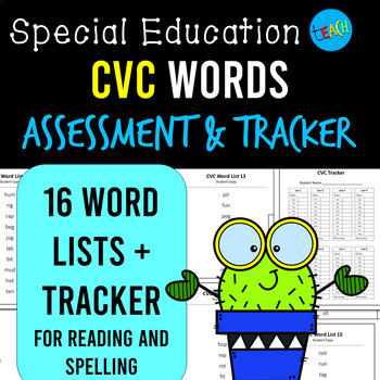 Preview of CVC Assessment and Tracker for Reading AND Spelling IEP Goals
