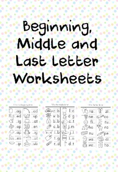 Preview of CVC Words - Beginning, middle and Final Letter Sounds Worksheets