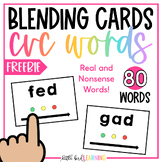CVC Words Blending Cards - Real and Nonsense Words FREEBIE