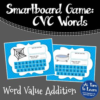 Preview of CVC Words: CVC Word Value Addition Game (Smartboard/Promethean Board)