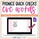CVC Words Digital Phonics Quick Checks | Google Forms Read