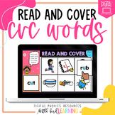 CVC Words - Digital Read and Cover Activity | Google Slide