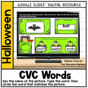 Preview of CVC Words Halloween Edition: Say it, Type it, and Circle it