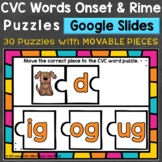 CVC Words Onset & Rime Puzzles Digital Google Slides Googl