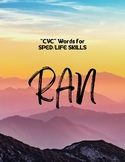CVC Words (RAN) - SPED/LIFE SKILLS