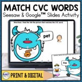 CVC Words Seesaw Activity | Phonics Digital Center for Google™