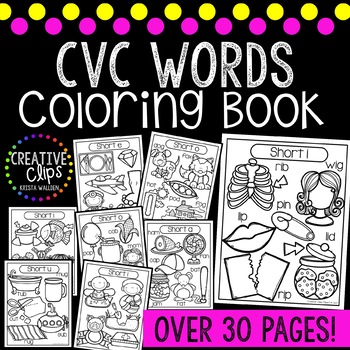 Preview of CVC Words: Short Vowel Coloring Pages {Made by Creative Clips Clipart}