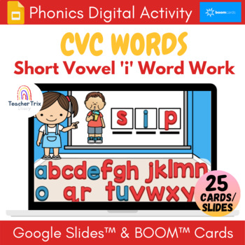 CVC Words Short Vowel I Word Building in Google Slides by Teacher Trix ...