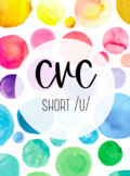 CVC Words- Short /u/ 