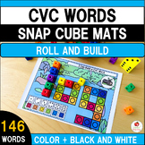 CVC Words Snap Cube Mats | Roll and Build | CVC Centers | 