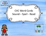 CVC Words -Sound - Spell - Read