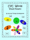 CVC Words - Vowel Flowers