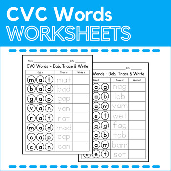Preview of CVC Words Worksheets - Dab, Trace and Write - Fluency Practice
