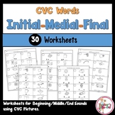 CVC Words Worksheets using Initial, Medial, and Final Soun