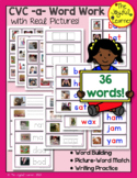 CVC -a- Word Work (with 36 Words & Real Pictures)
