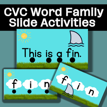 Preview of CVC and Word Family Slides Including Pictures and Sentences With Touch Points