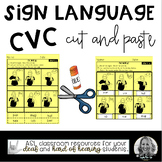 CVC cut and paste | Sign Language