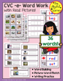 CVC -e- Word Work (with 36 Words & Real Pictures)